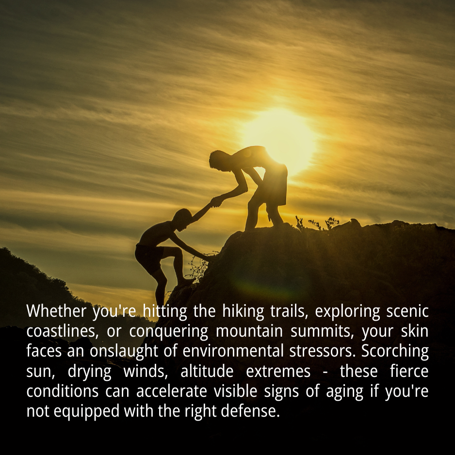 Image of two men climbing to the top of the hill during the day. Whether you're hitting the hiking trails, exploring scenic coastlines, or conquering mountain summits, your skin faces an onslaught of environmental stressors. Scorching sun, drying winds, altitude extremes - these fierce conditions can accelerate visible signs of aging if you're not equipped with the right defense.